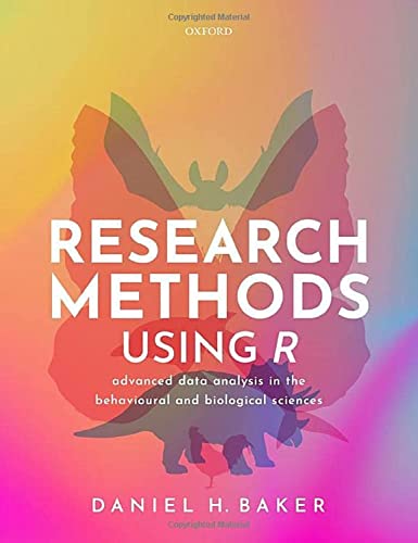 Stock image for Research Methods Using R: Advanced Data Analysis in the Behavioural and Biological Sciences for sale by WorldofBooks