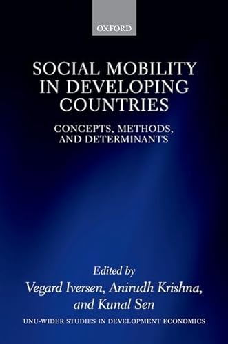 Stock image for Social Mobility in Developing Countries: Concepts, Methods, and Determinants (WIDER Studies in Development Economics) for sale by GF Books, Inc.