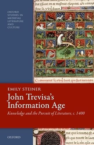 Beispielbild fr John Trevisa's Information Age zum Verkauf von Blackwell's