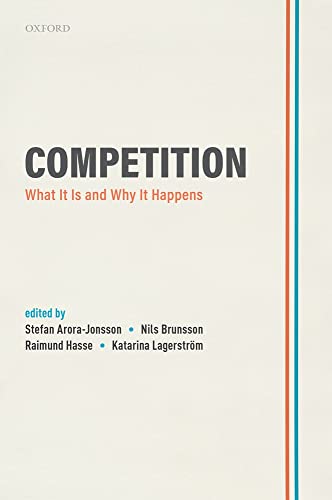 9780192898012: Competition: What It Is and Why It Happens