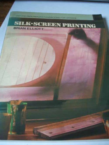 9780192899149: Silk-screen Printing