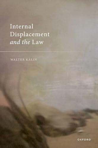 Stock image for Internal Displacement and the Law for sale by GreatBookPricesUK