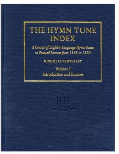 9780193111509: The Hymn Tune Index: A Census of English-Language Hymn Tunes in Printed Sources from 1535 to 18204-Volume Set