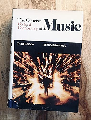 Imagen de archivo de Concise Oxford Dictionary of Music 3/E a la venta por ThriftBooks-Atlanta