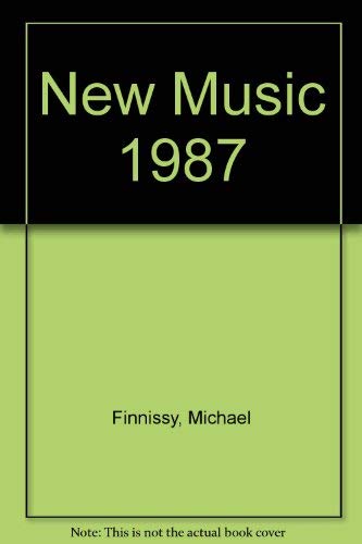 Stock image for New Music 87 for sale by Solr Books