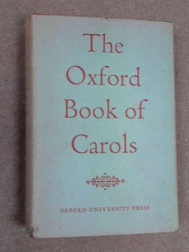 Imagen de archivo de Oxford Book of Carols a la venta por Better World Books