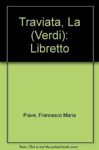 9780193133150: Traviata, La (Verdi): Libretto