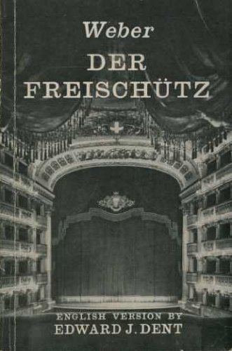 Imagen de archivo de Der Freischutz a la venta por Vashon Island Books