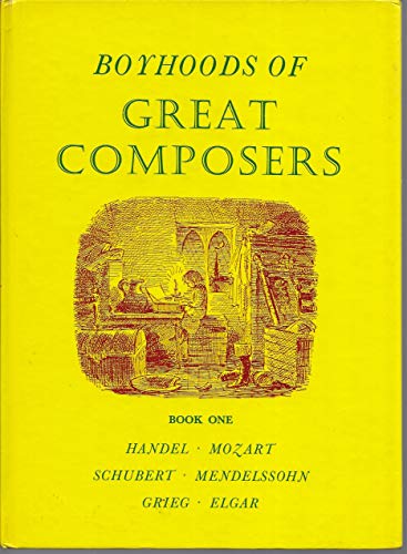 Beispielbild fr Boyhoods of Great Composers: v. 1 (Young Reader's Guides to Music S.) zum Verkauf von WorldofBooks