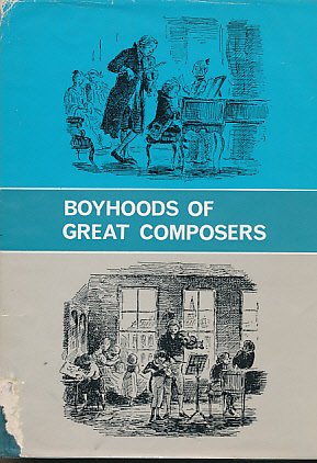 Stock image for Boyhoods of Great Composers (Young Reader's Guides to Music S.) for sale by WorldofBooks