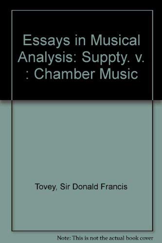 9780193151260: Essays in Musical Analysis: Suppty. v. : Chamber Music