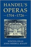 Beispielbild fr Handel's Operas 1704-1726 zum Verkauf von Powell's Bookstores Chicago, ABAA