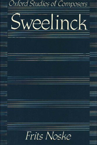 Beispielbild fr Sweelinck: 22 (Oxford Studies of Composers) zum Verkauf von AwesomeBooks