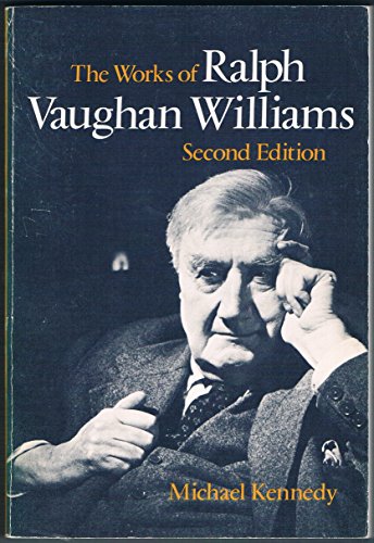 Beispielbild fr The Works of Ralph Vaughan Williams zum Verkauf von WeBuyBooks