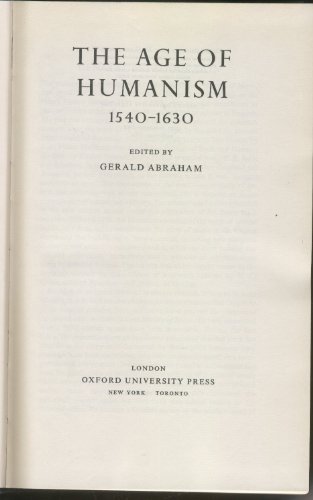 Stock image for The New Oxford History of Music : The Age of Humanism 1540-1630, Volume IV for sale by Better World Books: West