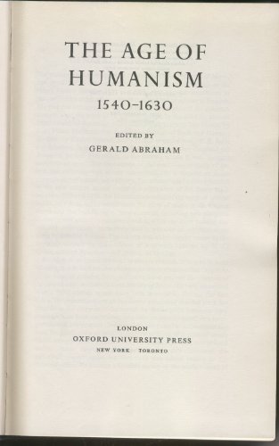 The New Oxford History of Music. Vol IV. The Age of Humanism 1540-1630