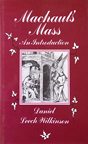 9780193163331: Machaut's Mass: An Introduction