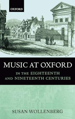 Music at Oxford in the Eighteenth and Nineteenth Centuries