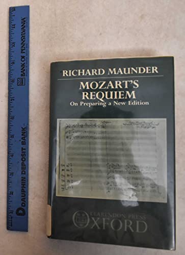 9780193164130: Mozart's "Requiem": On Preparing a New Edition