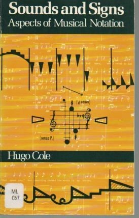 9780193171053: Sounds and Signs: Aspects of Musical Notation