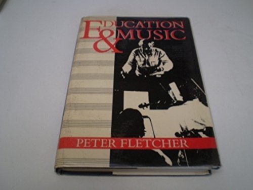 Education and Music (9780193174207) by Fletcher, Peter