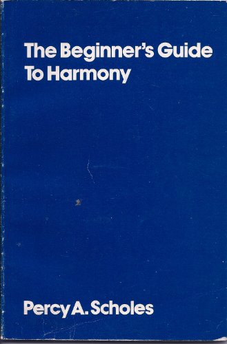 Beispielbild fr The Beginner's Guide to Harmony zum Verkauf von Better World Books Ltd