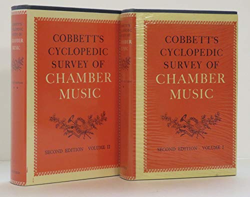 Imagen de archivo de Cobbett's Cyclopedic Survey of Chamber Music: Volume 1: A-H a la venta por GridFreed