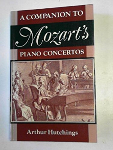 9780193184046: A Companion to Mozart's Piano Concertos