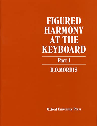 Beispielbild fr Figured Harmony at the Keyboard, Part 1 zum Verkauf von HPB-Red