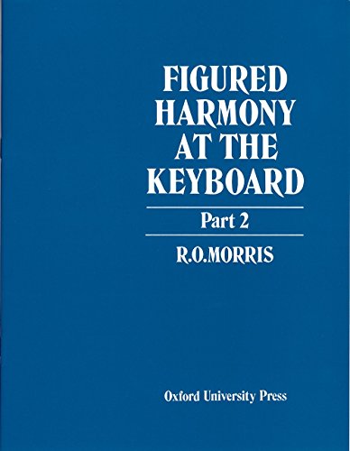 Beispielbild fr Figured Harmony at the Keyboard Part 2 zum Verkauf von HPB-Red