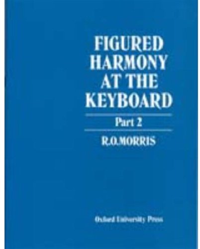 9780193214729: Figured Harmony at the Keyboard Part 2