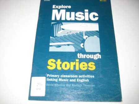 9780193218680: Explore Music Through Stories