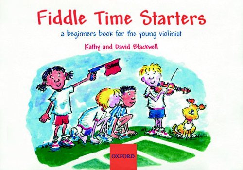 Beispielbild fr Fiddle Time Starters: A Beginner's Book for the Young Violinist zum Verkauf von WorldofBooks