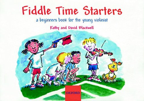 Stock image for Fiddle Time Starters: A Beginner's Book for the Young Violinist for sale by WeBuyBooks