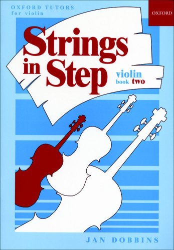 Beispielbild fr Strings in Step: Violin Book 2 (Oxford Tutors for violin) (Sheet Music) zum Verkauf von WorldofBooks