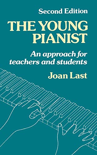 Imagen de archivo de The Young Pianist: A New Approach for Teachers and Students a la venta por SecondSale