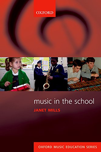 Imagen de archivo de Music in the School (Oxford Music Education) a la venta por AwesomeBooks
