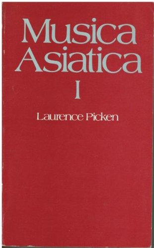 Musica Asiatica I - Picken, Laurence (ed)