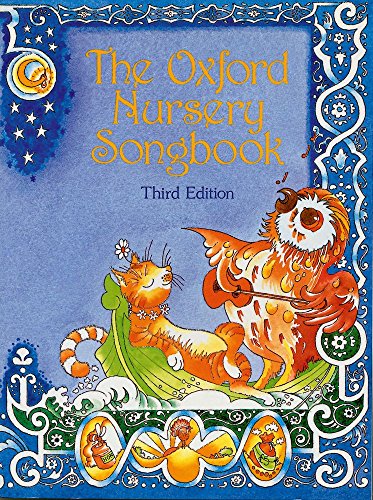Stock image for The Oxford Nursery Songbook for sale by WorldofBooks