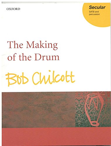 Beispielbild fr The Making of the Drum: Vocal score zum Verkauf von Ergodebooks