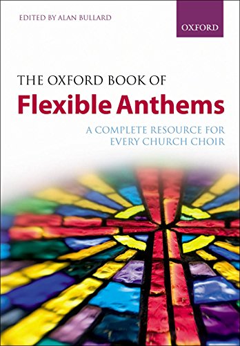 Beispielbild fr The Oxford Book of Flexible Anthems zum Verkauf von Blackwell's