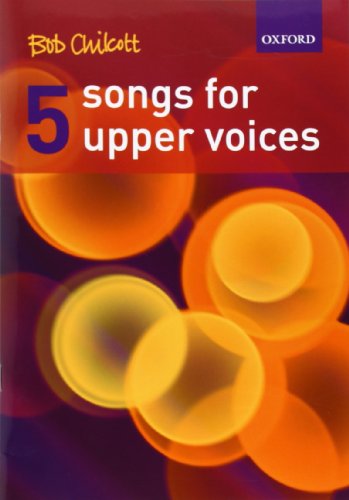 9780193359208: Five Songs for Upper Voices