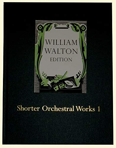 9780193360648: Shorter Orchestral Works Volume 1 (William Walton Edition)