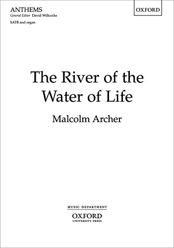 Stock image for The River of the Water of Life: Vocal Score for sale by Revaluation Books