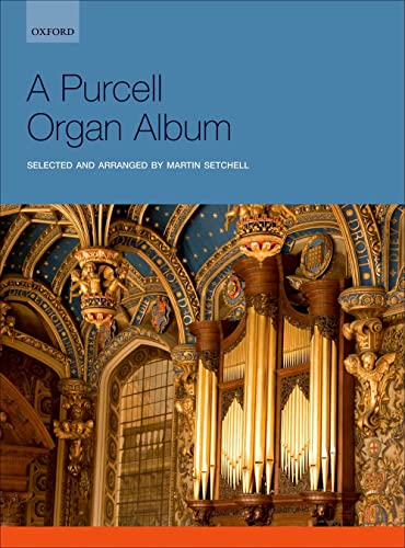 9780193365698: A Purcell Organ Album