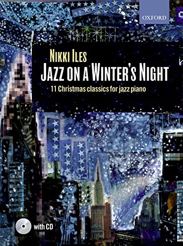 9780193365902: Jazz on a Winter's Night + CD: 11 Christmas classics for jazz piano (Nikki Iles Jazz series)