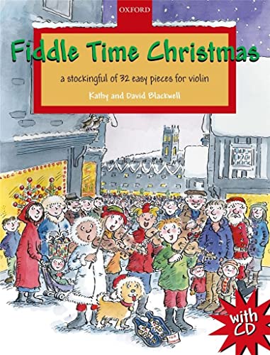 Imagen de archivo de Fiddle Time Christmas + CD: A stockingful of 32 easy pieces for violin a la venta por WorldofBooks