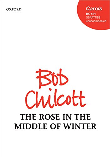 Stock image for The Rose in the Middle of Winter for sale by Blackwell's