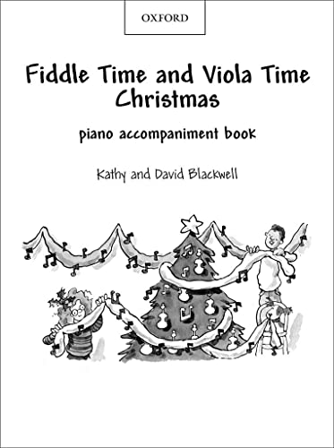 Beispielbild fr Fiddle Time and Viola Time Christmas: Piano Book zum Verkauf von Blackwell's