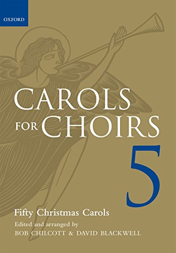 Beispielbild fr Carols for Choirs 5: Fifty Christmas Carols (. . . for Choirs Collections) zum Verkauf von Brook Bookstore